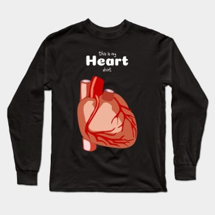 This Is My Heart Shirt - Medical Student In Medschool Funny Gift For Nurse & Doctor Long Sleeve T-Shirt